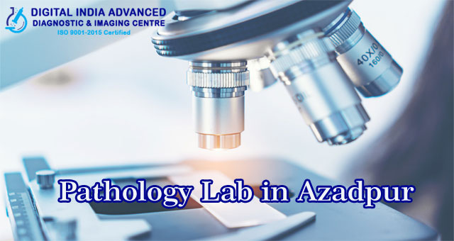 Pathology in Azadpur 